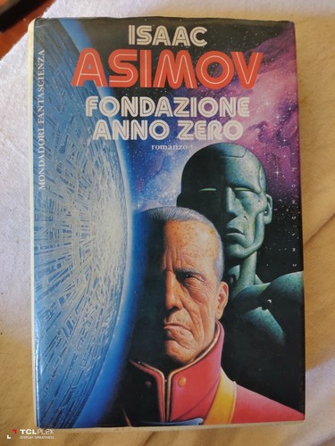 Isaac asimov fondazione anno - asimov,