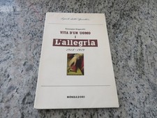 VITA D'UN UOMO 1 - L'ALLEGRIA 1914-1919 UNGARETTI GIUSEPPE MONDADORI 1942 1° ed.