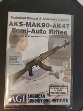 AGI  AKS MAK90 AK47 Semi-Auto Rifles - Technical Maual & Armorer's Couse #1054
