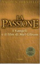 LA PASSIONE - i Vangeli e il