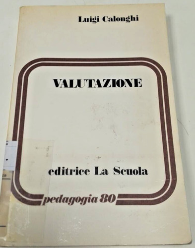 Valutazione luigi calonghi - valutazione,