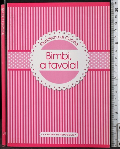 Quaderno cucina bimbi - di, a