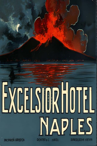 Poster excelsior hotel - 🌋,