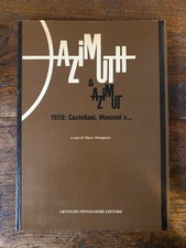 Meneguzzo Marco a cura di , Azimuth & Azimut Milano Mondadori 1984