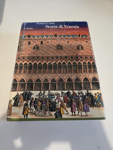 Lane storia di venezia - f.,