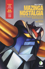 Mazinga Nostalgia. Storia