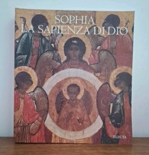 SOPHIA LA SPERANZA DI DIO ELECTA EDITORE