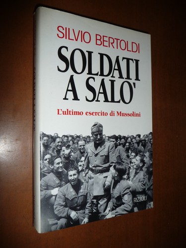 Soldati salo l ultimo - a, l'ultimo