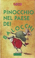 Pinocchio nel paese - , dei