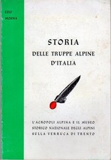 Storia delle truppe - , alpine