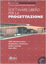 software libero per la progettazione con cdrom Empler Tommaso 8849637217