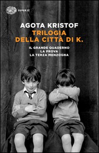 Trilogia della città il - k.,