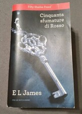 Cinquanta sfumature di rosso - E L James / Oscar Mondadori, 2013