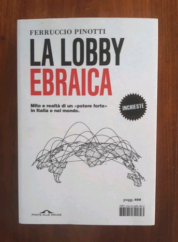 Ferruccio pinotti la lobby - pinotti,