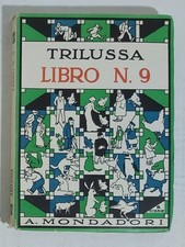I103692 Trilussa - Libro N. 9 - Mondadori 1935