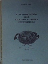 Romano IL RICONOSCIMENTO COME