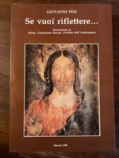 Se vuoi riflettere - Giovanni pini