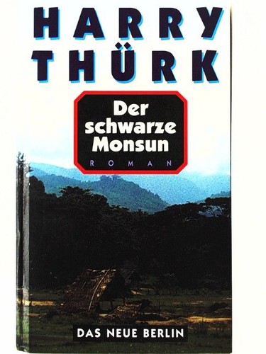 Der schwarze monsun roman - schwarze,