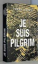 Je suis Pilgrim von Terry