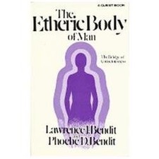 Etheric Body of Man: The
