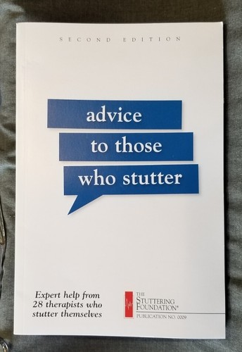 Stuttering foundation advice - stuttering,
