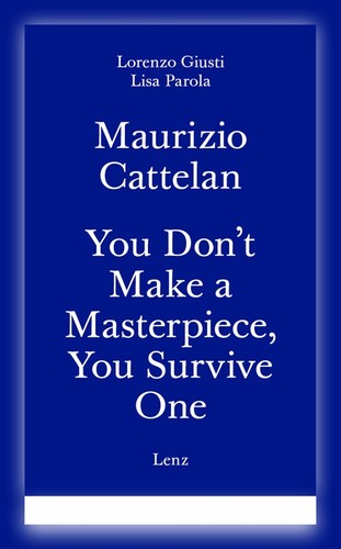 Maurizio cattelan you don - you, don't