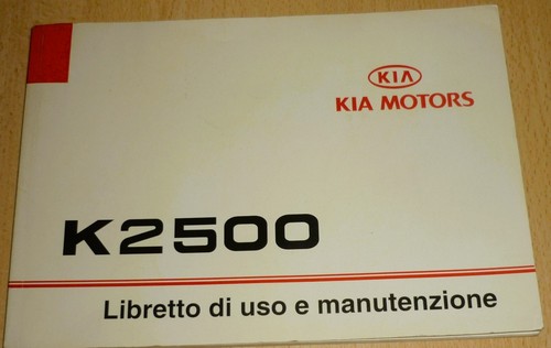 Libretto uso manutenzione - , kia