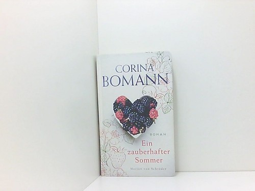 Ein zauberhafter sommer roman - ein,