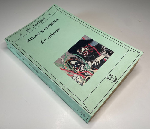 Milan kundera scherzo - kundera,, lo