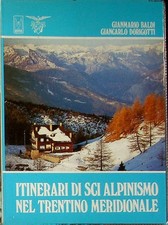 Itinerari di sci alpinismo nel Trentino meridionale.