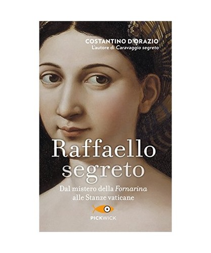 Raffaello segreto dal - raffaello, segreto.