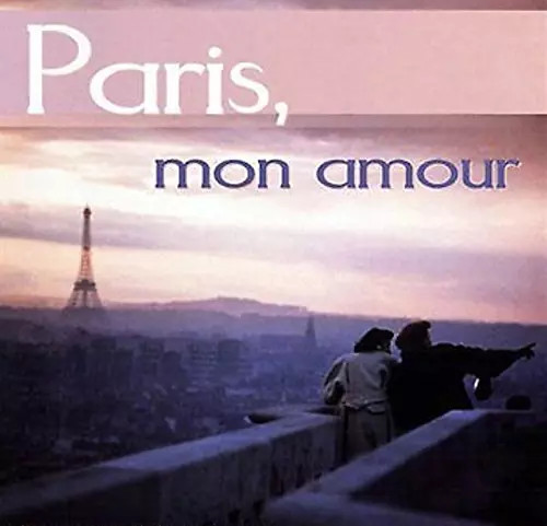 Paris mon amour - mon,