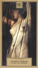 La mia vita segreta, Anonimo