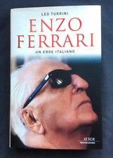 Leo Turrini ENZO FERRARI. UN