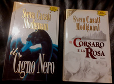 2 LIBRI SVEVA CASATI MODIGNANI: IL CORSARO E LA ROSA - 1995, IL CIGNO NERO -1992