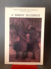Le bandiere dell'esercito - Stato Maggiore Esercito