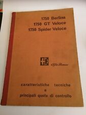 Alfa Romeo 1750 GTV-Berlina-Spider V Catalogo caratteristiche tecniche Originale