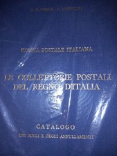STORIA POSTALE ITALIANA - LE COLLETTORIE POSTALI DEL REGNO D'ITALIA Catalogo...