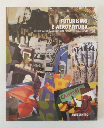 Catalogo mostra futurismo - catalogo,