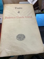 TEATRO DI FEDERICO GARCIA LORCA, EINAUDI - 1952