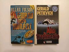 2 Romanzi Thiller - Il Giorno Dopo Domani Folsom + Alto Tradimento Petievich