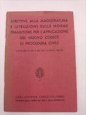 Direttive alla Magistratura... Codice di Procedura Civile - 1942