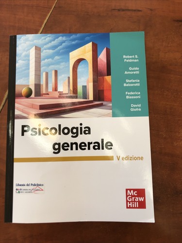 Feldman psicologia generale - generale,