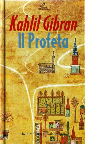 Libro profeta kahlil - il, profeta.