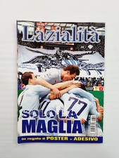 LAZIALITA LAZIO N. 344 APRILE 2011 CURVA NORD-REJA-MATUZALEM-RADU