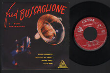 7" FRED BUSCAGLIONE E I SUOI ASTERNOVAS MAGIC MOMENTS +3 EP 1958 CETRA BACHARACH