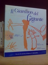 IL GIARDINO DEL GIGANTE /