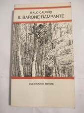 IL BARONE RAMPANTE - ITALO CALVINO - Giulio Einaudi Editore 1965 