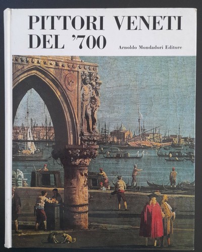 Pittori veneti del 700 - del, '700