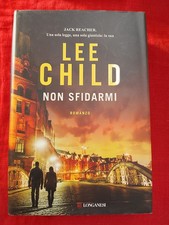 LEE CHILD - NON SFIDARMI -